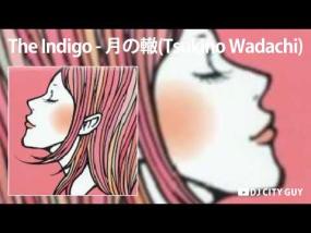 The Indigo - 月の轍 Tsukino Wadachi (달의 바퀴자국)