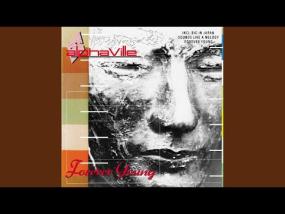 alphaville - Forever Young (1984) 이 즈음 어울리는 노래? 40주년