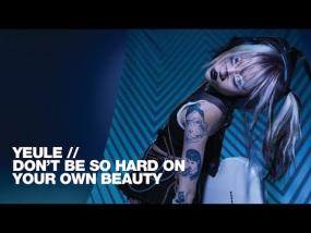 yeule - Don't Be So Hard on Your Own Beauty | Skullcandy