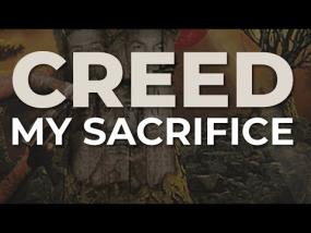 Creed - My Sacrifice