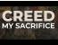 Creed - My Sacrifice