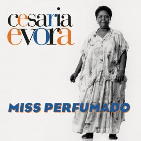 Cesaria Evora - 1992 - Miss Perfumado