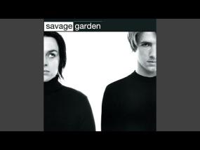 Truly Madly Deeply(1997) / I knew I loved you(1999)- Savage Garden (호주)