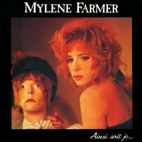 Mylene Farmer - Ainsi Soit Je