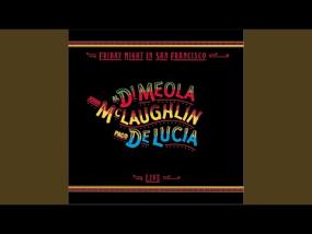 Al Di Meola · John McLaughlin · Paco de Lucia - Mediterranean Sundance / Rio Ancho