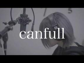 canfull / Aoi Taira