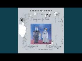 Eberhard Weber_Ready Out There (Live in Avignon)