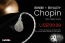 명일 BINARY X GIZAUDIO Chopin(1DD+3BA) 런칭