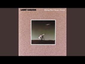 Carrying you - Larry Carlton (1986, Fusion Jazz, Guitar, America), 앨범 추천, 소리 추천^